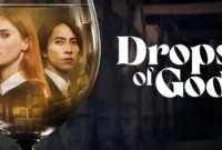 Drops of God Season 2 Drops of God Season 2