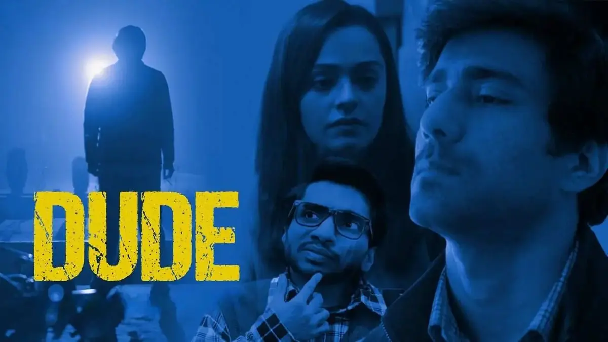 Dude Season 3